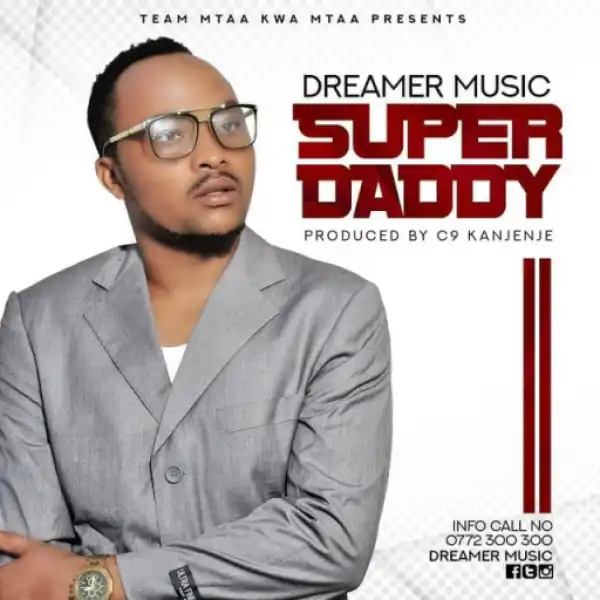 Dreamer - Super Daddy